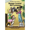 Bongo Learns His Lessons