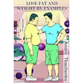 Lose fat and weight by examples