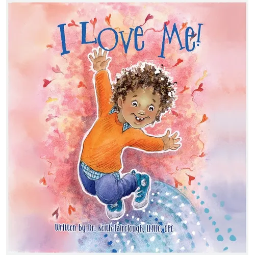 I Love Me!