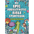 My Epic, Doodletastic Bible Storybook: 60 Bible Stories to Read, Color, and Draw