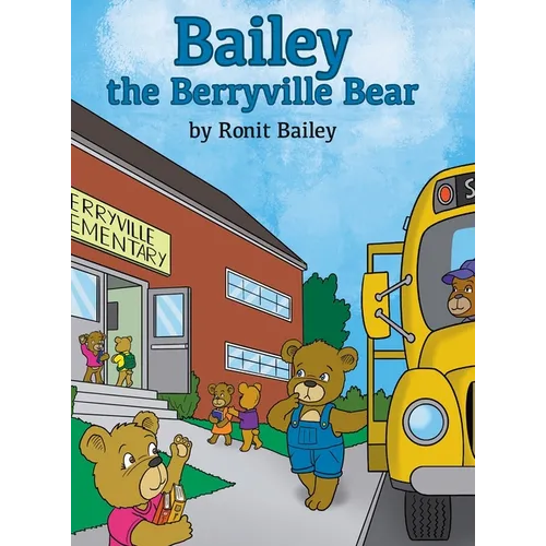 Bailey the Berryville Bear