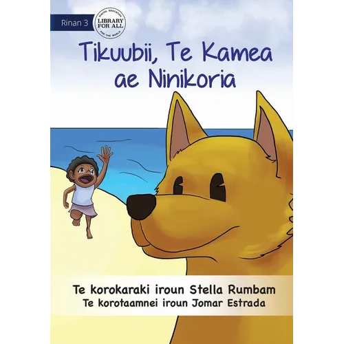 Scubby the Brave Dog - Tikuubii, Te Kamea ae e Ninikoria (Te Kiribati)