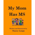 My Mom Has MS