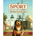 Sport: Ship Dog of the Great Lakes