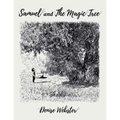 Samuel and the Magic Tree