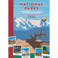 National Parks: A Kid's Guide to America's Parks, Monuments, and Landmarks