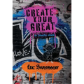 Create Your Great - An Interactive Journal
