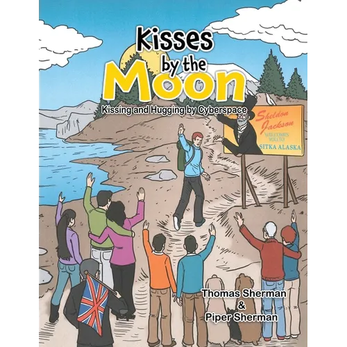 Kisses by the Moon: Kissing and Hugging by Cyberspace