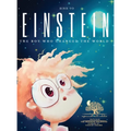 Einstein: The Boy Who Changed the World: Albert Einstein Book for Kids - A Captivating Addition to Inspiring Books About Albert Einstein - Featuring P