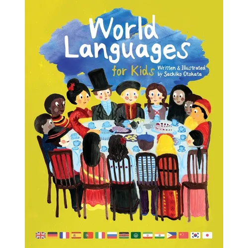 World Languages for Kids: Phrases in 15 Different Languages
