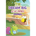 The Dream Big & Live Inspired Journal