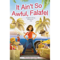 It Ain't So Awful, Falafel