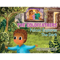 The Coldfeathers: Falcon Explores The Dark