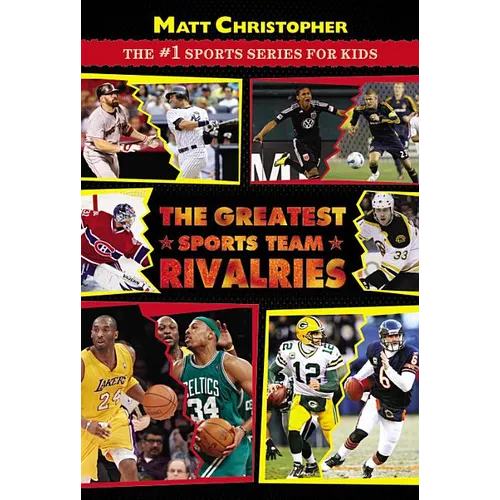 The Greatest Sports Team Rivalries