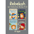 Rebekah - Girl Detective Books 9-12: Fun Short Story Mysteries for Children Ages 9-12 (Mystery At Summer Camp, Zombie Burgers, Mouse's Secret, The Mis