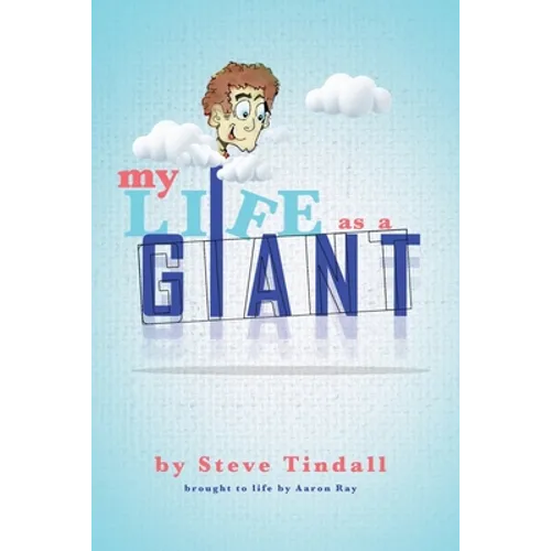 My Life as a Giant