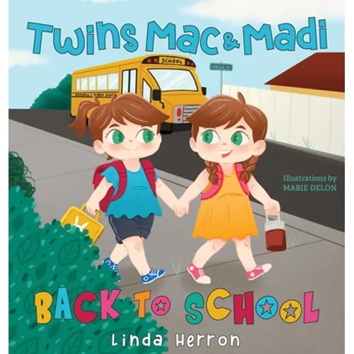 Twins Mac & Madi Back to School