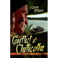 Conflict at Chillicothe