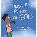 Taking A Picture of God