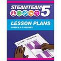 STEAMTEAM 5 STEM/STEAM Lesson Plans