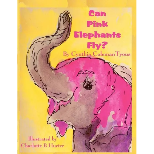 Can Pink Elephants Fly?