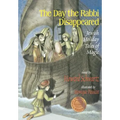 The Day the Rabbi Disappeared: Jewish Holiday Tales of Magic
