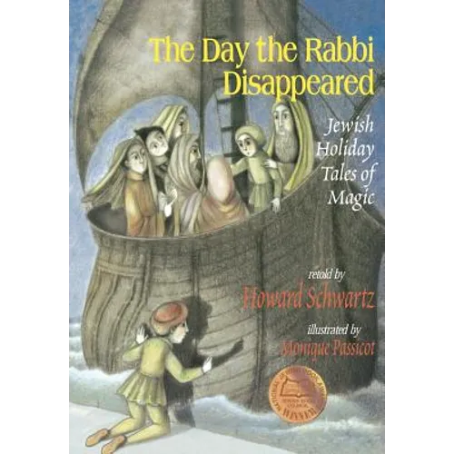 The Day the Rabbi Disappeared: Jewish Holiday Tales of Magic