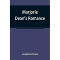 Marjorie Dean's Romance