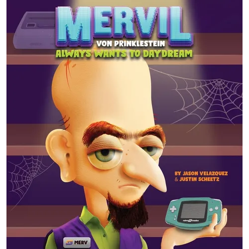 Mervil Von Prinklestein Always Wants To Daydream