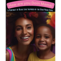How Are You Doin Mama!