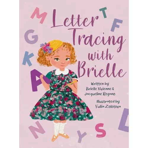 Letter Tracing with Brielle