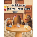 Goldilocks and the Three Bears: A Folktale from Britain