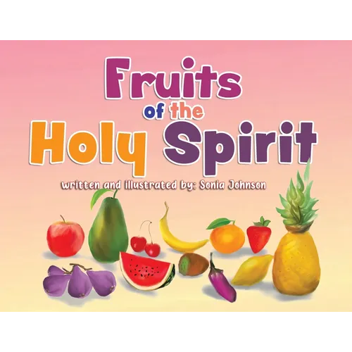 Fruits of the Holy Spirit