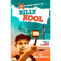 Rock Climbing: Book 8: The Xtreme World of Billy Kool
