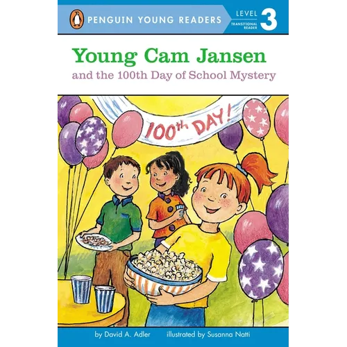 Young CAM Jansen and the 100th Day of School Mystery