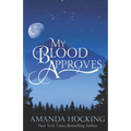 My Blood Approves: Updated Edition