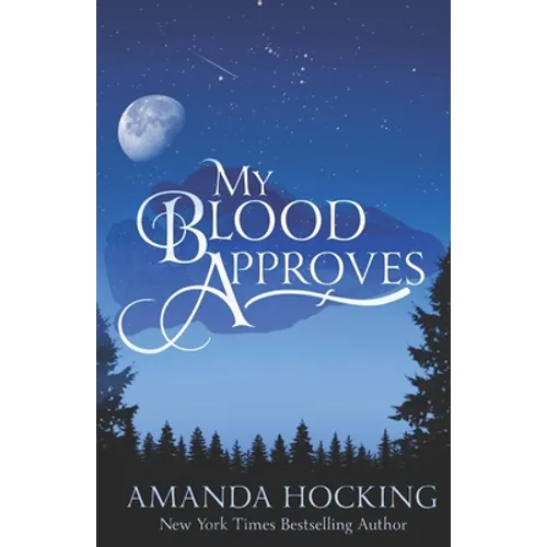 My Blood Approves: Updated Edition