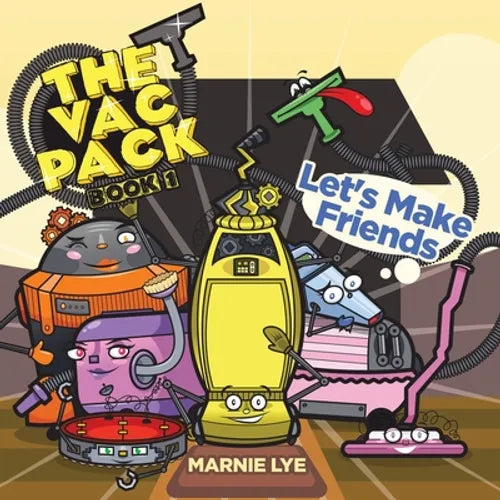 The Vac Pack: Let's Make Friends