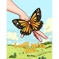 I Will Miss You: A Children's Picture Book to Help Kids Cope with the Death of a Loved One