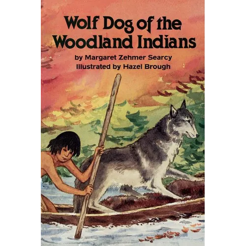 Wolf Dog of the Woodland Indians