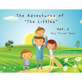 The Adventures of "The Littles": Our First Year Vol. 2