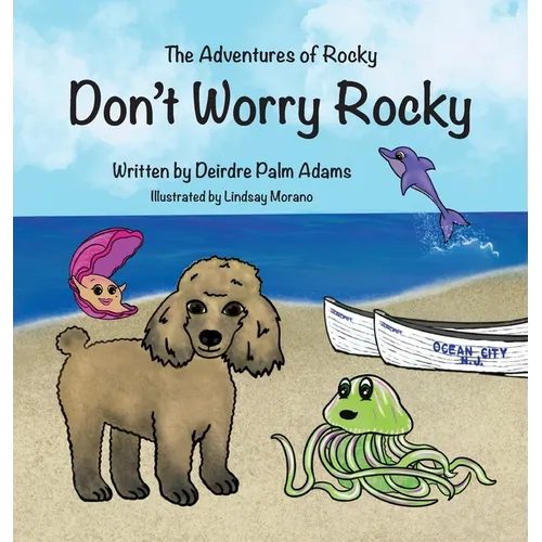 The Adventures of Rocky Don't Worry Rocky