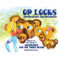 Op Locks, Operation Goldilocks