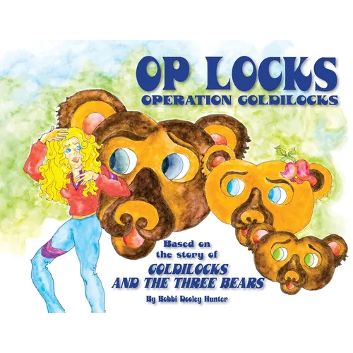 Op Locks, Operation Goldilocks