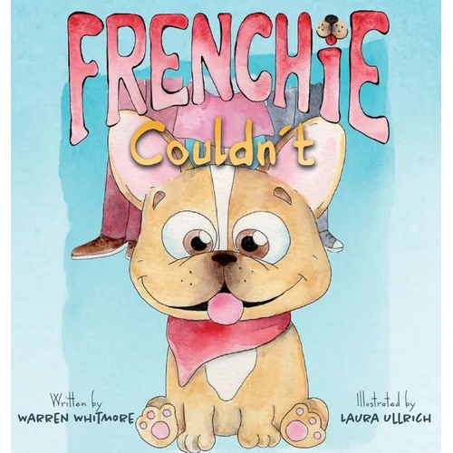 Frenchie Couldn't