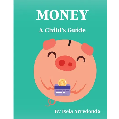 Money A Child's Guide