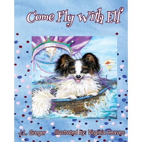 Come Fly with Elf