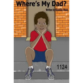 Where's My Dad?