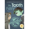 Behind the Curtain: The Tooth Fairy