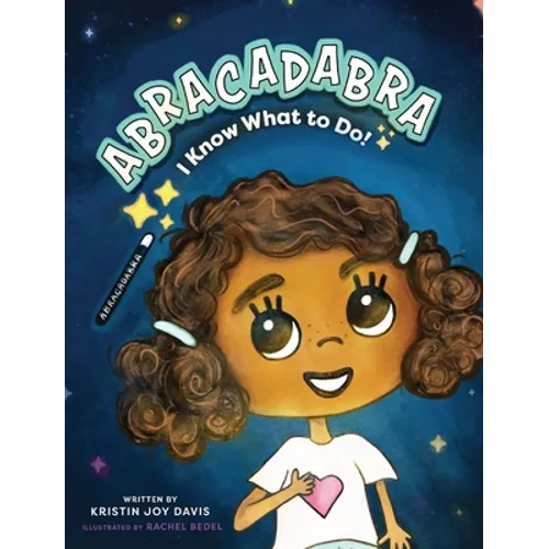 Abracadabra I Know What to Do!